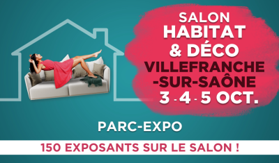 📣 Nous serons présents au Salon Habitat & Déco à Villefranche-sur-Saône !