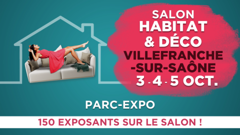 📣 Nous serons présents au Salon Habitat & Déco à Villefranche-sur-Saône !