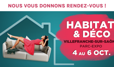 Salon Habitat & Déco à Villefranche-sur-Saône | 4 au 6 Octobre 2024 Transparence conception participe ! 