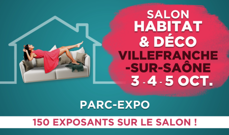📣 Nous serons présents au Salon Habitat & Déco à Villefranche-sur-Saône !